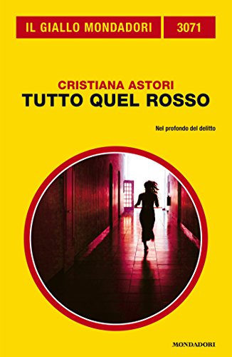 Cristiana Astori – Tutto quel rosso (2012)