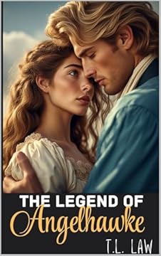 The Legend of Angelhawke (English Edition)