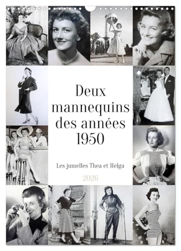 Mannequins des années 1950 calendrier horizontal 2026 DIN A3 mode Berlin après-guerre