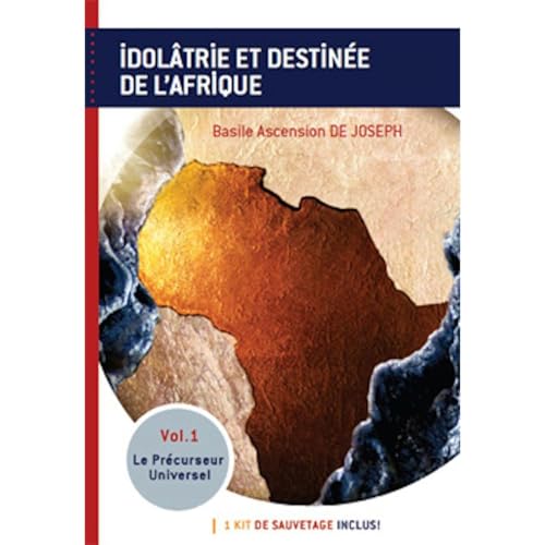 Idolâtrie & destinée de l'Afrique Audiolibro Por Ascension Basile De Joseph arte de portada