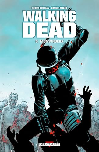 WALKING DEAD T05 MONSTRUEUX (5)