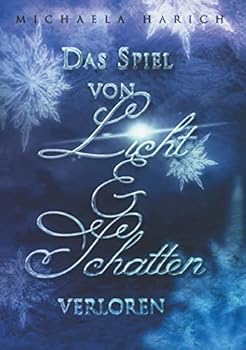 Paperback Das Spiel von Licht und Schatten: Verloren [German] Book