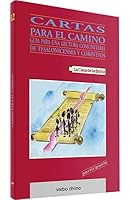 Cartas para el camino: Guía para una lectura comunitaria de Tesalonicenses y Corintios 8481693863 Book Cover