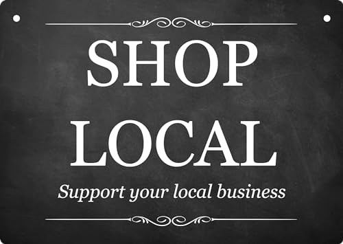 "SHOP LOCAL" A5 Sign - Support Your Local Business, 0.12”/3mm