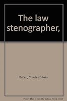 The law stenographer, B0006AQVXE Book Cover