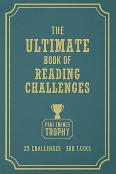Paperback The Ultimate Book of Reading Challenges: Page Turner Trophy, to help adults and kids have fun finding building their TBR (To Be Read list) and act as a trophy of everything you read Book