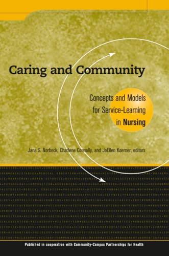 Caring and Community (Service Learning in the Disciplines)