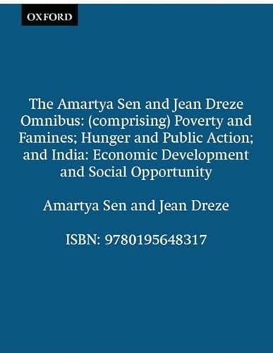 The Amartya Sen and Jean Drèze Omnibus: (compri... 0195648315 Book Cover