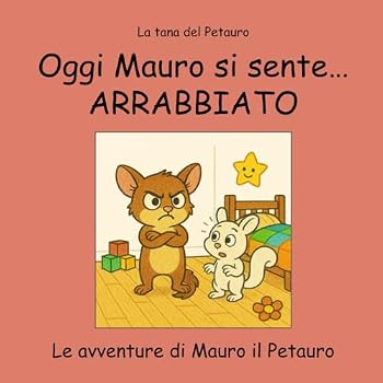 Paperback Oggi Mauro si sente... arrabbiato (Italian Edition) [Italian] Book