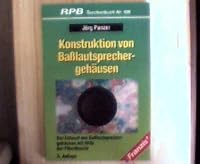 Die Konstruktion von Baßlautsprechergehäusen. 3772319653 Book Cover