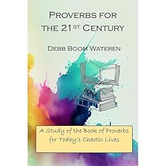 Proverbs for the 21st Century Audiolibro Por Debb Boom Wateren arte de portada