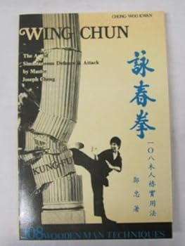 Paperback Wing Chun With 108 Wooden Man Techniques Book
