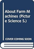 About Farm Machines 0340030216 Book Cover