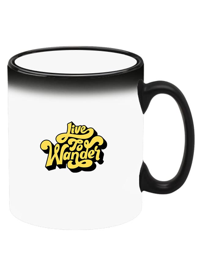 Colour Changing Heat Sensitive Magic Mug - Add Hot Tea or Coffee Live To Wander-01 For Home Office Gift Kids Men Women