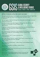 Global Security and Intelligence Studies: Volume 6, Number 1, Spring/Summer 2021 163723502X Book Cover