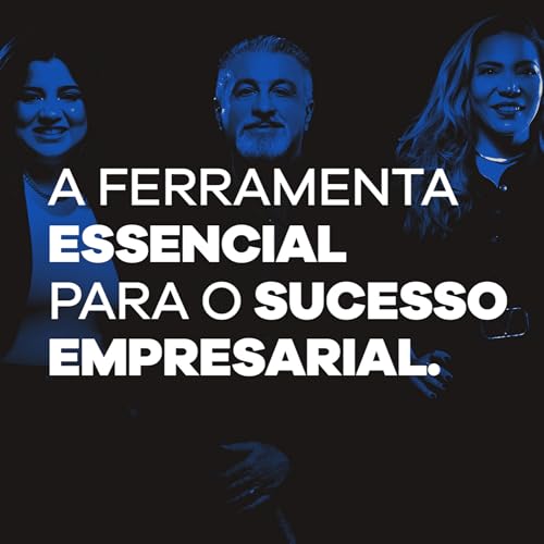 A ferramenta essencial para o sucesso empresarial!