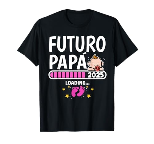 Futuro Papa 2025 Primerizo Padre 2025...