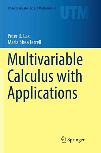 Multivariable Calculus With Applications (Undergraduate Texts In Mathematics)