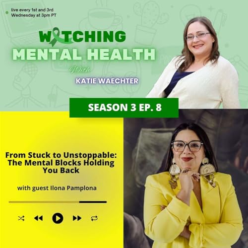 Page de couverture de S3 Ep 8: From Stuck to Unstoppable: Mental Blocks Holding You Back
