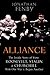 Alliance: The Inside Story of How Roosevelt, Stalen and Churchill Won One War and Began Another