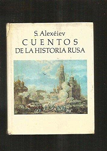CUENTOS DE LA HISTORIA RUSA
