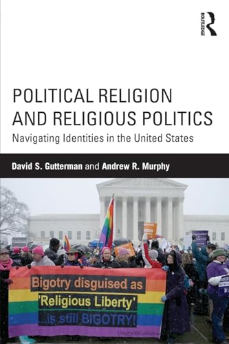 Political Religion and Religious Politics: Navi... 0415518245 Book Cover