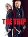 The Trip - Ein mörderisches Wochenende