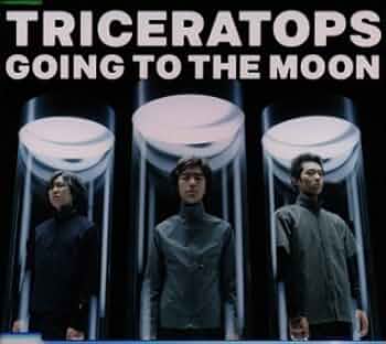 【新品未開封】TRICERATOPS/GOING TO THE MOON 新品未開封】TRICERATOPS/GOING TO THE MOON 新品未開封