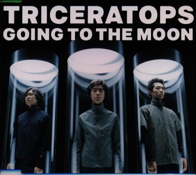 【新品未開封】TRICERATOPS/GOING TO THE MOON 41pGJswP7QL.jpg