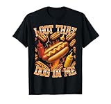 Photo Gallery i got that dog in me divertente hotdog bootleg maglietta Photo Gallery i got that dog in me divertente hotdog bootleg maglietta