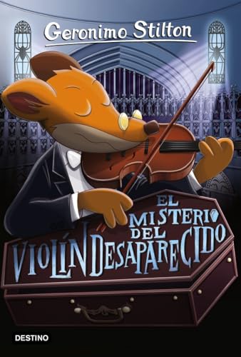 El misterio del violín desaparecido: Geronimo Stilton 64