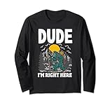 Photo Gallery bigfoot sasquatch dude i m right here funny yeti maglia a manica Photo Gallery bigfoot sasquatch dude i m right here funny yeti maglia a manica