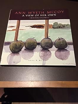 Hardcover Ann Wyeth McCoy: A View of Her Own Book
