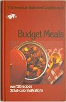 The American illustrated cook book of budget meals 0385049676 Book Cover