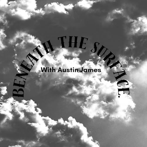 『Beneath the Surface with Austin James』のカバーアート
