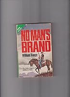NO MAN'S BRAND & TWO PISTOLS SOUTH OF DEADWOOD B000MZQZSE Book Cover