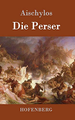  Die Perser