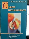 Curese Naturalmente (Spanish Edition)