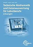 Lösungen zu 71713 Techn. Mathematik und Datenauswertung Laborberufe