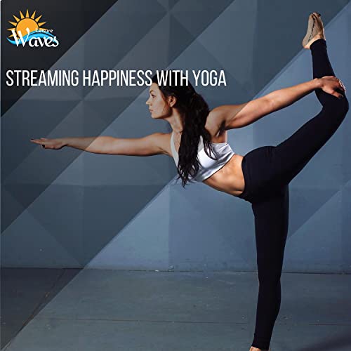 Streaming Happiness With Yoga