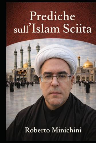 Prediche sull’Islam Sciita