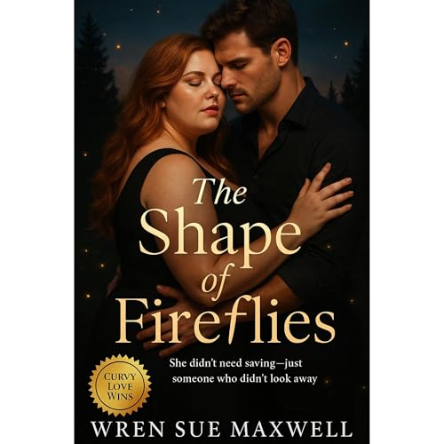 The Shape of Fireflies (By Wren Sue Maxwell) episode artwork