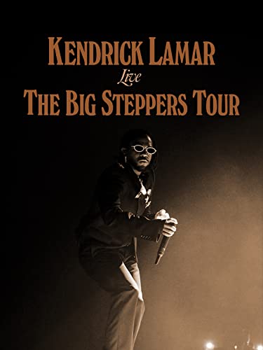 Kendrick Lamar Live: The Big Steppers Tour