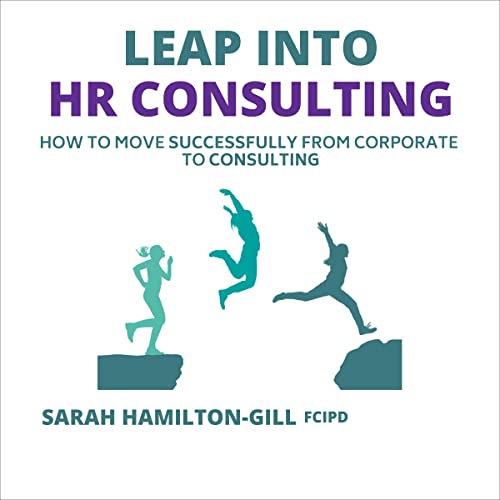 Leap into HR Consulting by Sarah Hamilton-Gill episode artwork