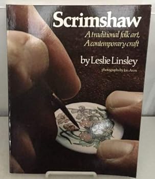 Paperback Scrimshaw: A Traditional Folk Art, A Contemporary Craft Book