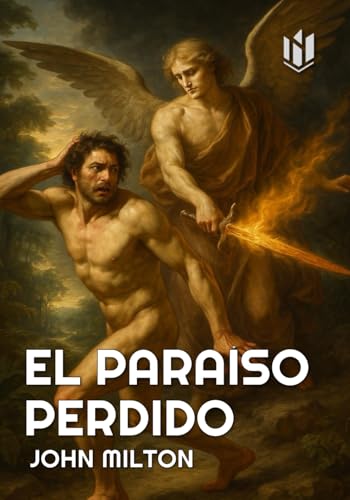 El paraíso perdido (Translated) (Annotated)