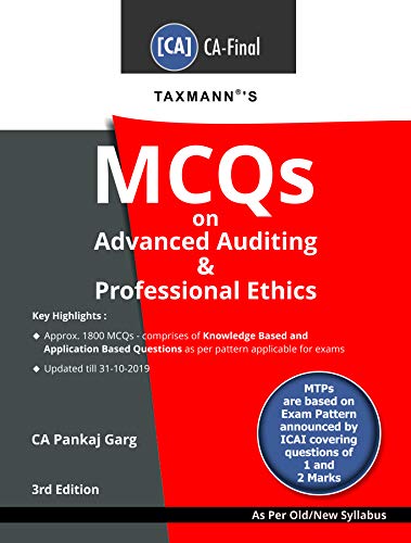 Taxmann's MCQs on Advanced Auditing &amp; Professional Ethics (CA-Final- As per Old/New Syllabus)(3rd Edition December 2019)