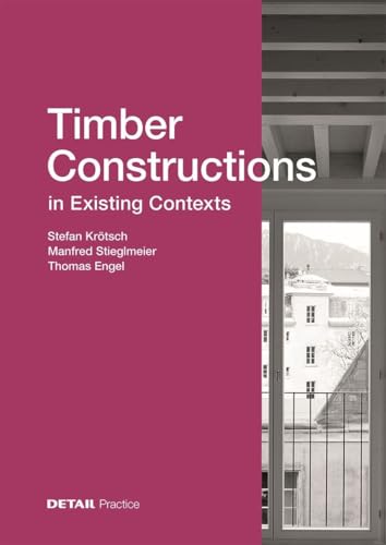 Timber Constructions in Existing Contexts surélévation bois problème
