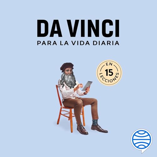 Da Vinci para la vida diaria Audiolibro Por Estudio PE S.A.C. arte de portada