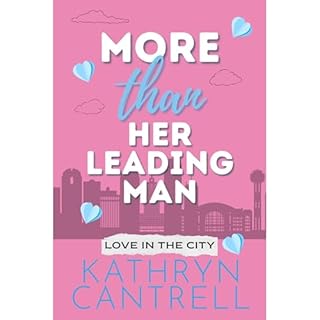 More Than Her Leading Man Audiolibro Por Kathryn Cantrell arte de portada